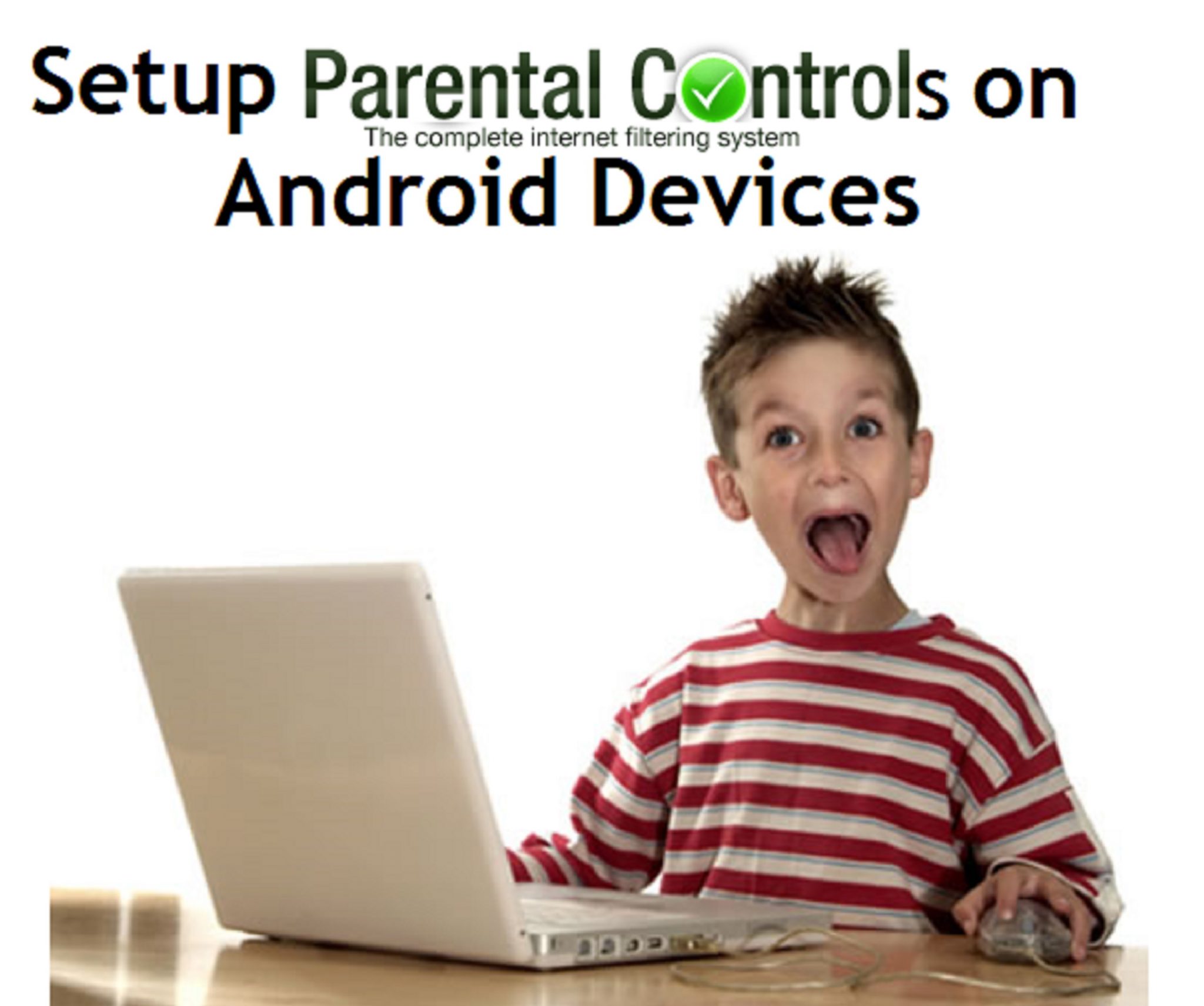 Setup Parental Controls on Android