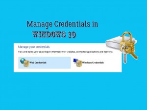 Manage Credentials in Windows 10